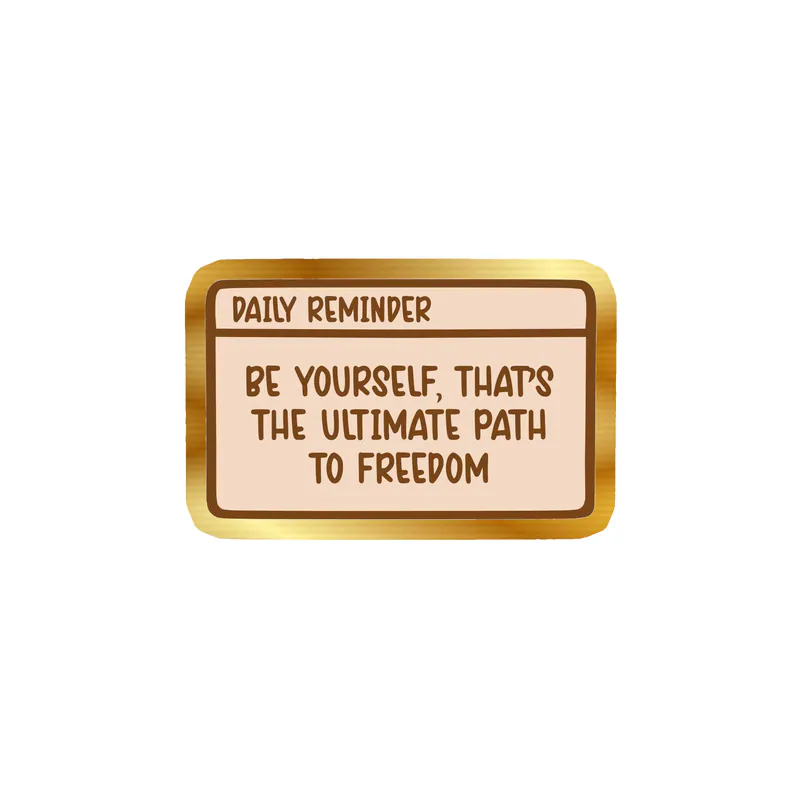 Be Yourself Gold Chrome Vinyl Decal - Custom Size