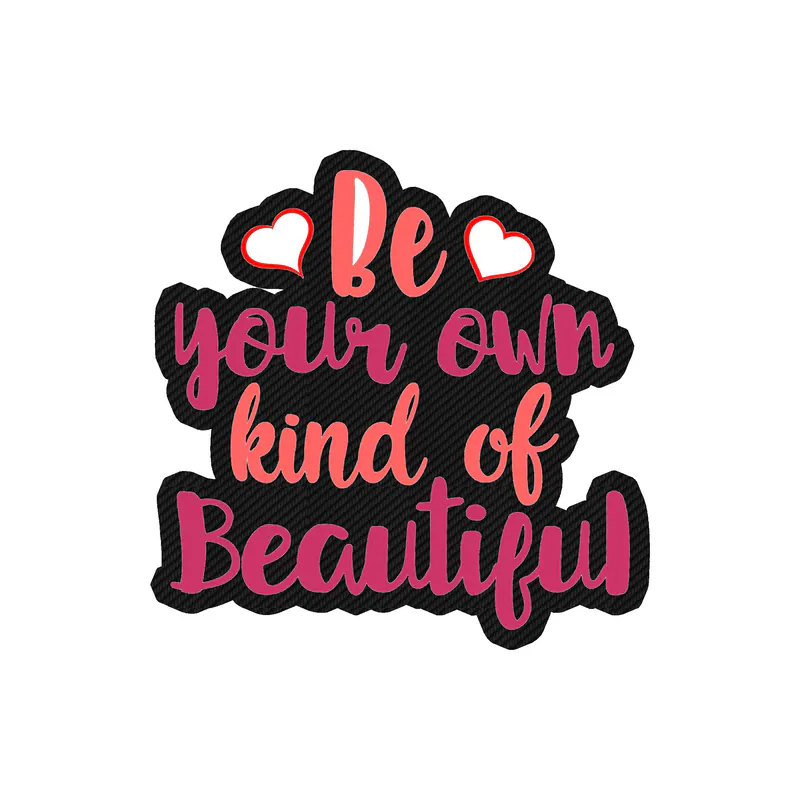 Be Your Own Kind of Beautiful Carbon Fiber Vinyl Decal - Custom Size