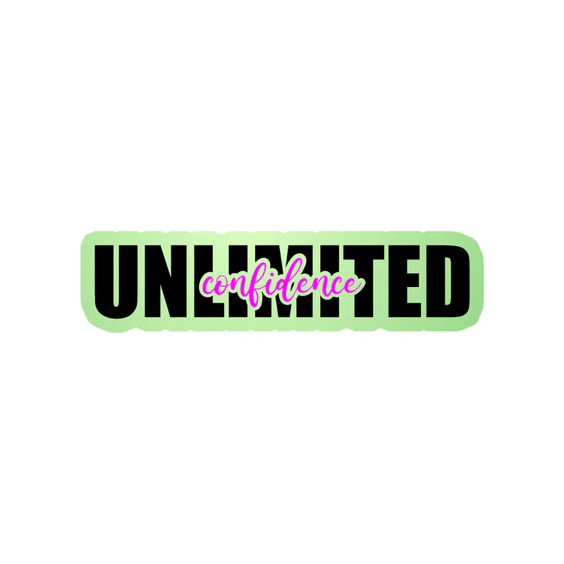 Unlimited Confidence Glow in the Dark Vinyl Decal - Custom Size