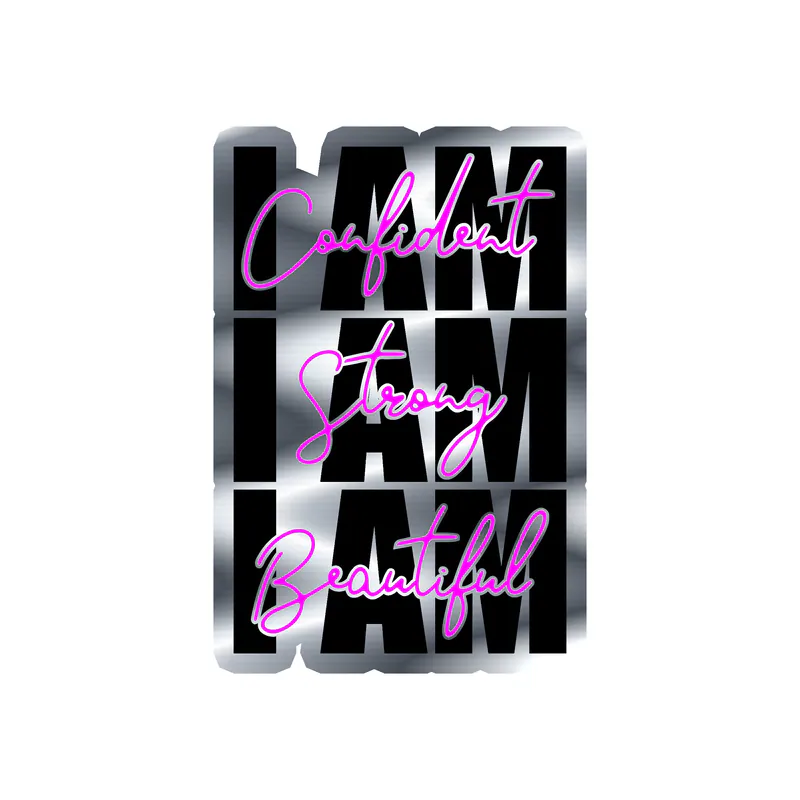 I Am Confident Silver Chrome Vinyl Decal - Custom Size