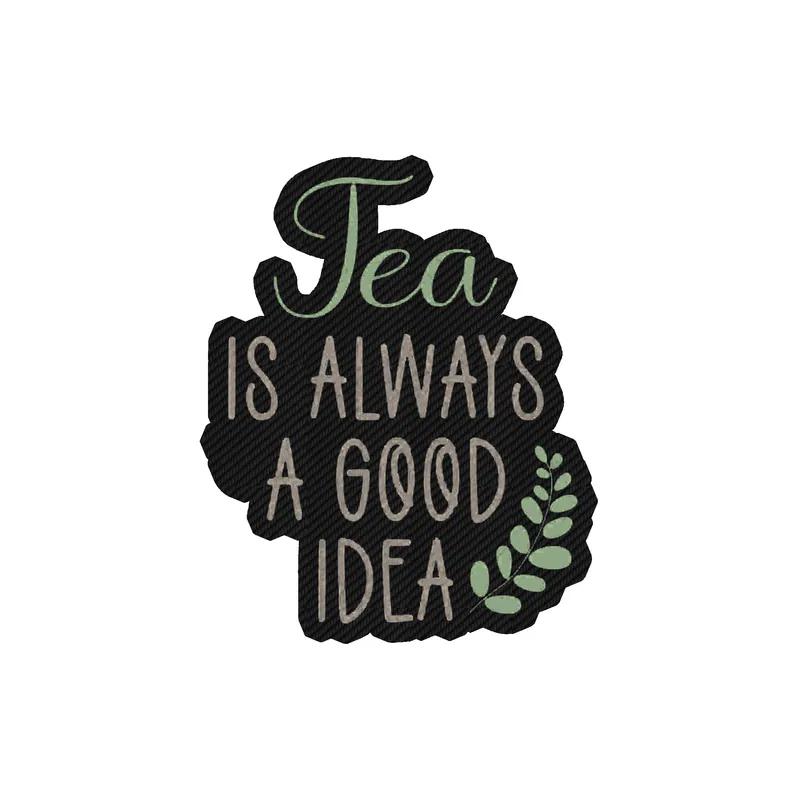 Tea Is Always A Good Idea Carbon Fiber Vinyl Decal - Custom Size