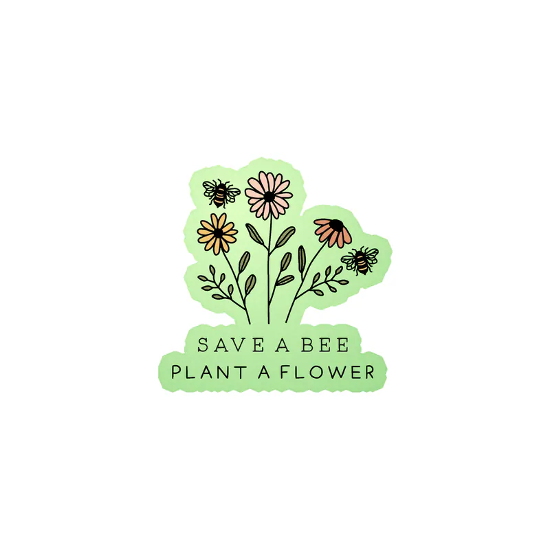 Save a Bee Plant A Flower Glow in the Dark Vinyl Decal - Custom Size