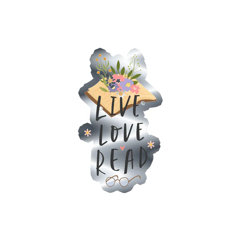 Live Love Read - Silver Chrome Vinyl Decal - Custom Size