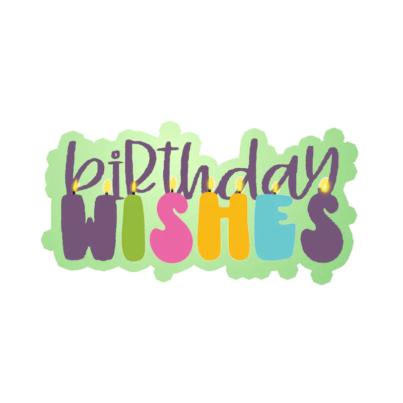 Birthday Wishes - Glow in the Dark Vinyl Decal - Custom Size
