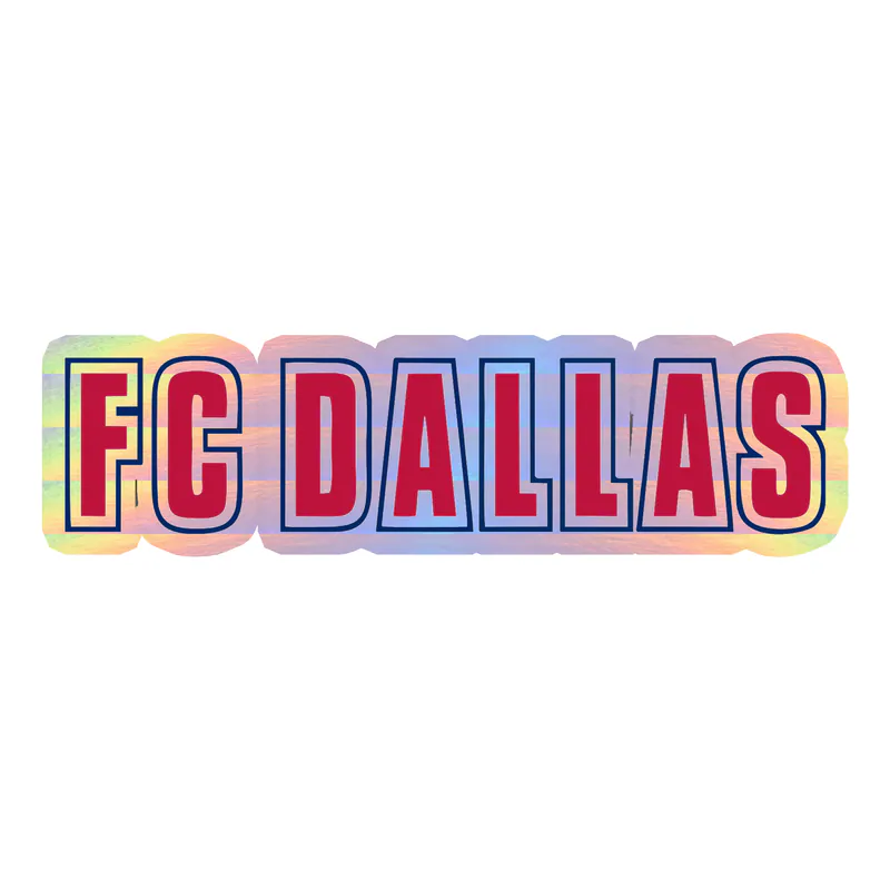 FC Dallas - Name - Holographic Vinyl Sticker - Custom Size