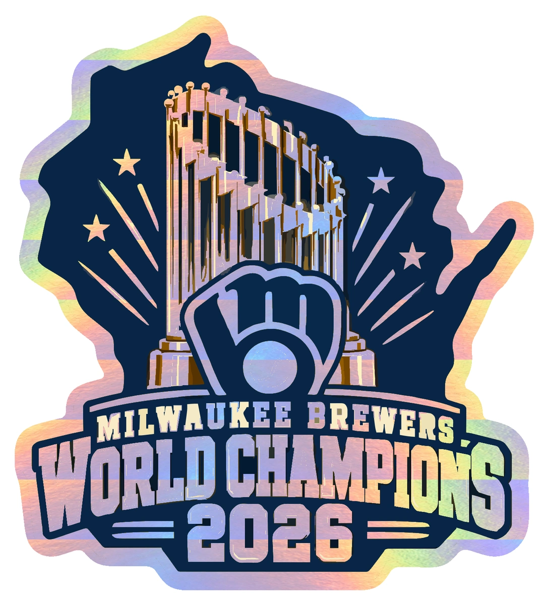 Milwaukee Brewers - 2026 World Series Champions - Wisconsin - Holographic Vinyl Sticker - Custom Size