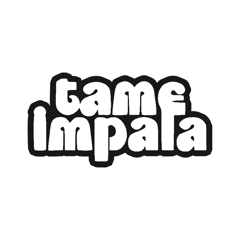 Tame Impala - Name in Black - Carbon Fiber Vinyl Sticker - Custom Size
