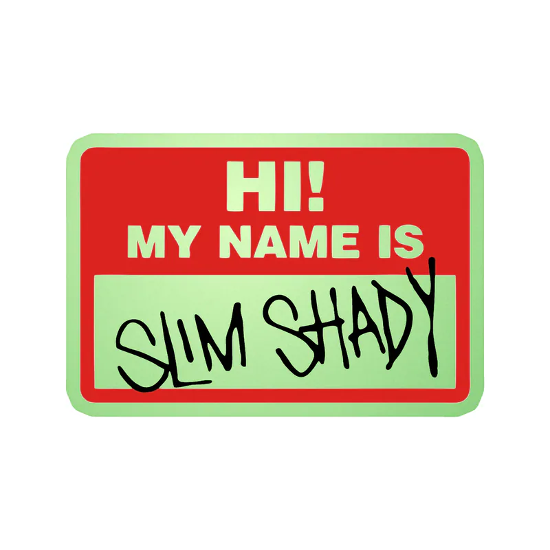 Eminem - Slim Shady Name Tag - Glow in the Dark Vinyl Sticker - Custom Size