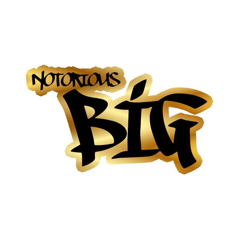 The Notorious BIG - Name - Gold Chrome Vinyl Sticker - Custom Size